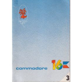   Commodore 16 - Hetedhét ( harmadik hét ) - Pál Zsuzsanna- Révbíró Tamás