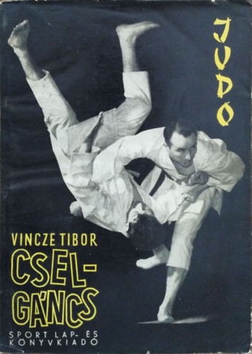 Cselgáncs - Vincze Tibor