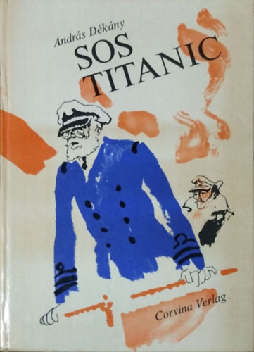 SOS Titanic - Roman (Német nyelvű kiadás) - András Dékány