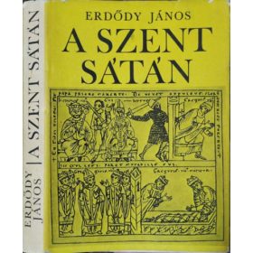 A szent sátán - Erdődy János