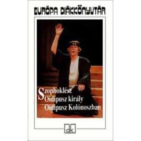   Oidipusz király - Oidipusz Kolónoszban (Európa Diákkönyvtár) - Szophoklész