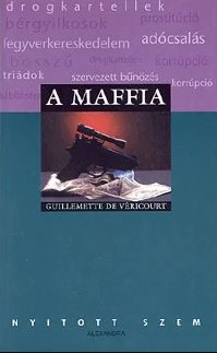 A maffia (nyitott szem) - de Gullemette Véricourt