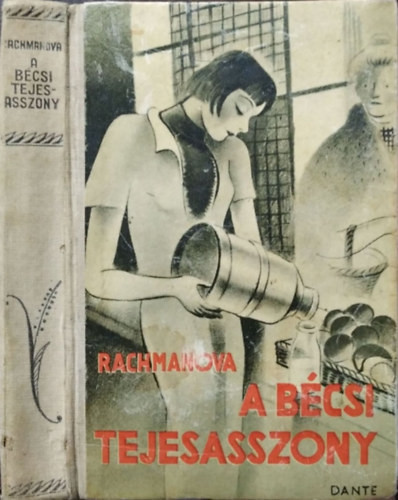 A bécsi tejesasszony - Alexandra Rachmanova