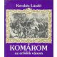 Komárom, az erődök városa - dr. Kecskés László