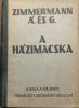 A házimacska - Á. és G. Zimmermann