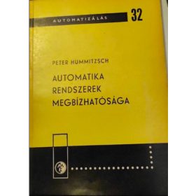 Automatika rendszerek megbízhatósága - Peter Hummitzsch