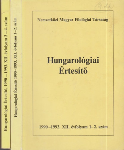 Hungarológiai értesítő 1990-1993. (4 évfolyam, 2 kötetben) - 