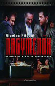 Nagymenők - Nicholas Pileggi