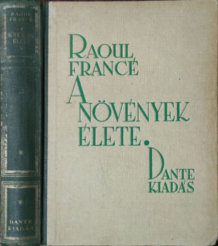 A növények élete - Raoul France