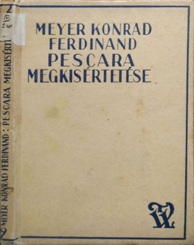 Pescara megkísértése - C.F. Meyer