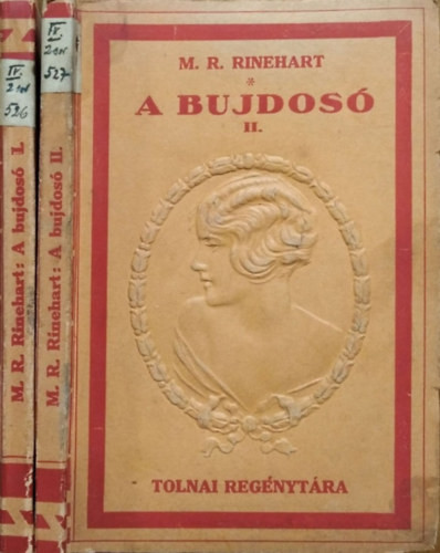 A bujdosó I-II. - M. Roberts Rinehart