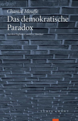 Das demokratische Paradox - Chantal Mouffe