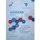 Adózás 2021 - SZJA, ÁFA, TAO, KIVA, TBJ, KATA, adóeljárás, egyéb adók - Dr. Császár Zoltán, Dr. Csátaljai Zsuzsanna, Egri-Retezi Katalin, Dr. Futó Gábor, Horváthné Szabó Beáta, Dr. Kovács Ferenc