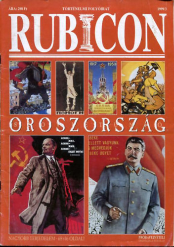 Rubicon 1999/3. szám - Oroszország, Szovjetunió - Rácz Árpád (szerk.)