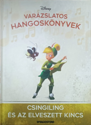 Csingiling és az elveszett kincs (Varázslatos hangoskönyvek 127.) - Disney, DeAgostini