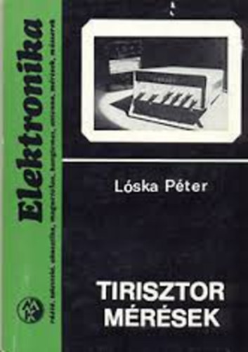 Tirisztor mérések - Lóska Péter