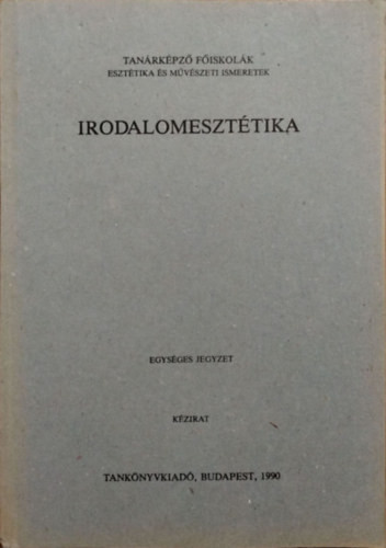 Irodalomesztétika - Földényi László-Poszler György