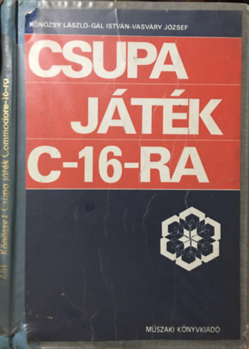 Csupa játék Commodore-16-ra - Könözsy-Gál-Vasváry