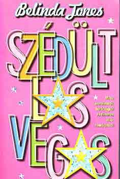 Szédült Las Vegas - Belinda Jones