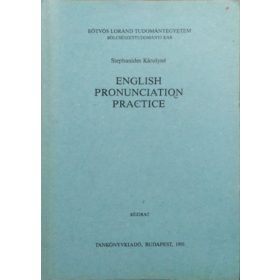 English pronunciation practice - Stephanides Károlyné