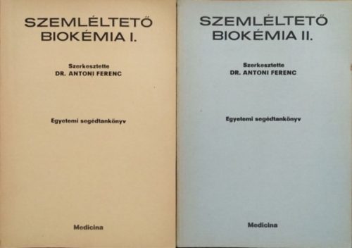 Szemléltető biokémia I-II. - Biokémiai folyamatok ábragyűjteménye - Antoni Ferenc (szerk.)