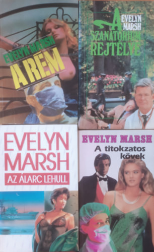 Titokzatos kövek + Az álarc lehull + A szanatórium rejtélye + A rém (4 kötet) - Evelyn Marsh