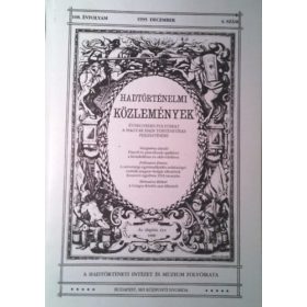   Hadtörténelmi közlemények 108. Évf. 1995. december 4. szám - Hadtörténeti Intézet És Múzeum