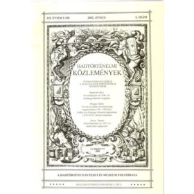   hadtörténelmi közlemények 115. évfolyam.2002 június 2. szám. -