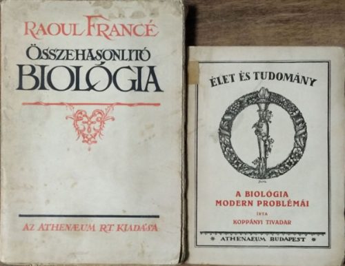 Összehasonlító biológia + A modern biológia problémái (2 kötet) - Raoul Francé - Koppányi Tivadar