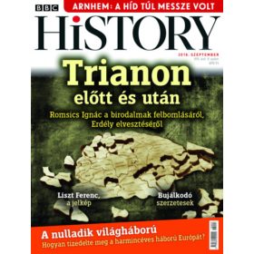 BBC History - 2018. VIII. évfolyam 9. szám - Szeptember -