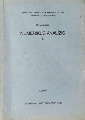 Numerikus analízis I. - Dringó László