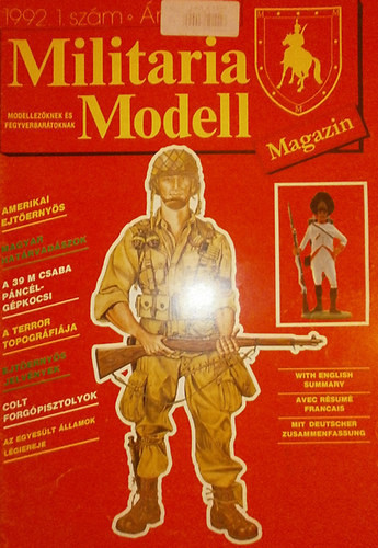 Militaria Modell I. évfolyam 1. szám - Rózsavölgyi László (szerk.)