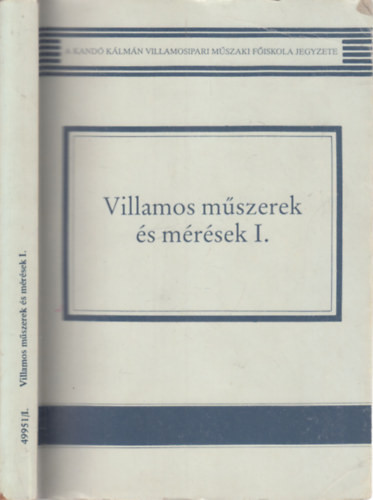 Villamos műszerek és mérések I. - Becker Lajosné - Fekete Andrásné - Téglás Imréné