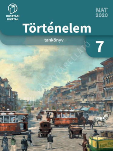 Történelem tankönyv 7. - Kojanitz László