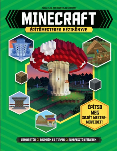 Minecraft építőmesterek kézikönyve - 