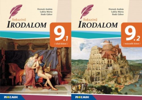 Sokszínű irodalom 9. I-II. kötet - Hornok András - Laklia Márta - Sisák Gábor