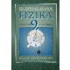 Fizika a gimnáziumok 9. évfolyama számára - Ifj. Zátonyi Sándor