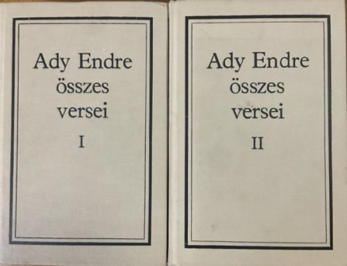 Ady Endre összes versei I-II. - Ady Endre