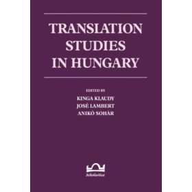 Translation studies in Hungary - Klaudy Kinga