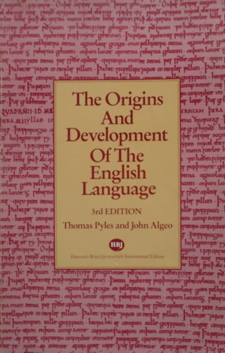 The origins and development of the english language - Thomas Pyles; John Algeo