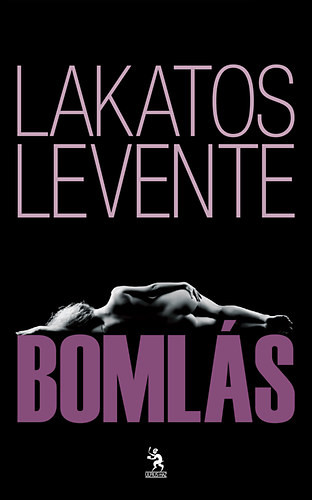 Bomlás - Lakatos Levente