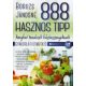 888 hasznos tipp (konyhai tanácsok háziasszonyoknak) - Boruzs Jánosné