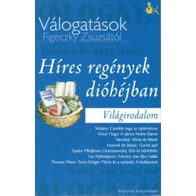 Híres regények dióhéjban - Kissné Figeczky Zsuzsanna
