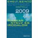 Emelt Szintű Érettségi 2009 Magyar Nyelv és Irodalom - 