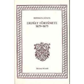 Erdély története 1629-1673 - Bethlen János