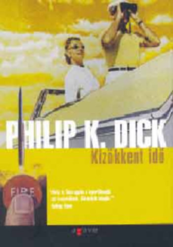 Kizökkent idő - Philip K. Dick