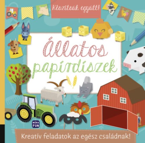 Készítsük együtt! - Állatos papírdíszek - 