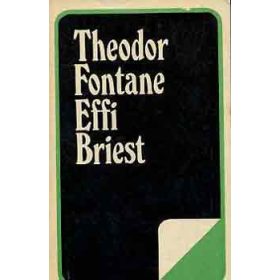 Effi Briest - Theodor Fontane