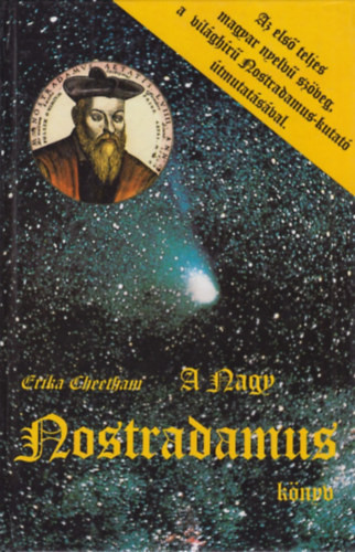 A nagy Nostradamus könyv - Erika Cheetham