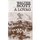 A lovag - Walter Scott